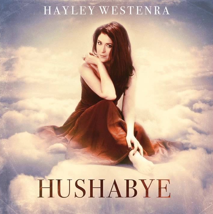 HAYLEY WESTENRA new album “HUSHABYE”