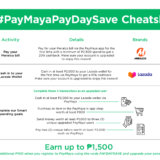 #PayMayaPayDaySave Missions by completing these Save up to P1,500