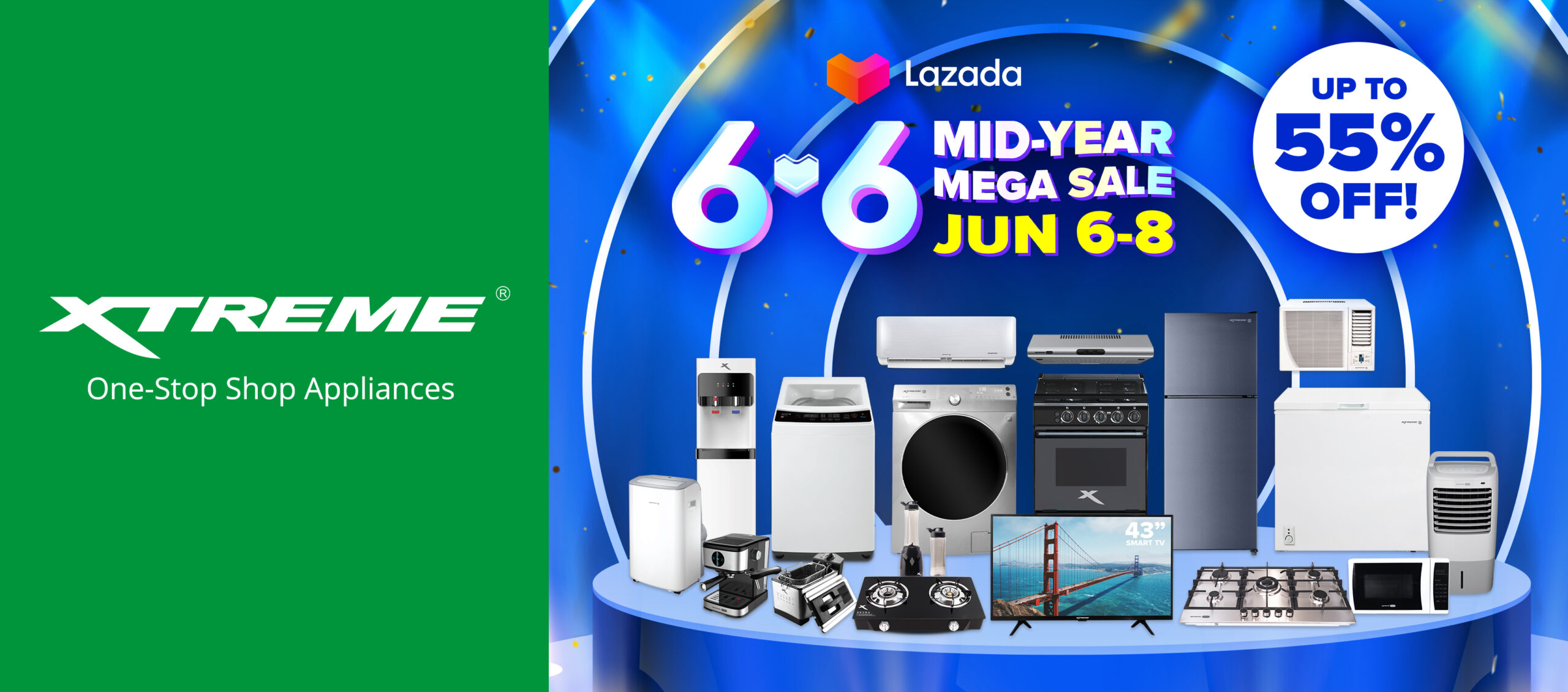Enjoy up to 55% off at XTREME Appliances Lazada 6.6 Mid-Year Mega Sale
