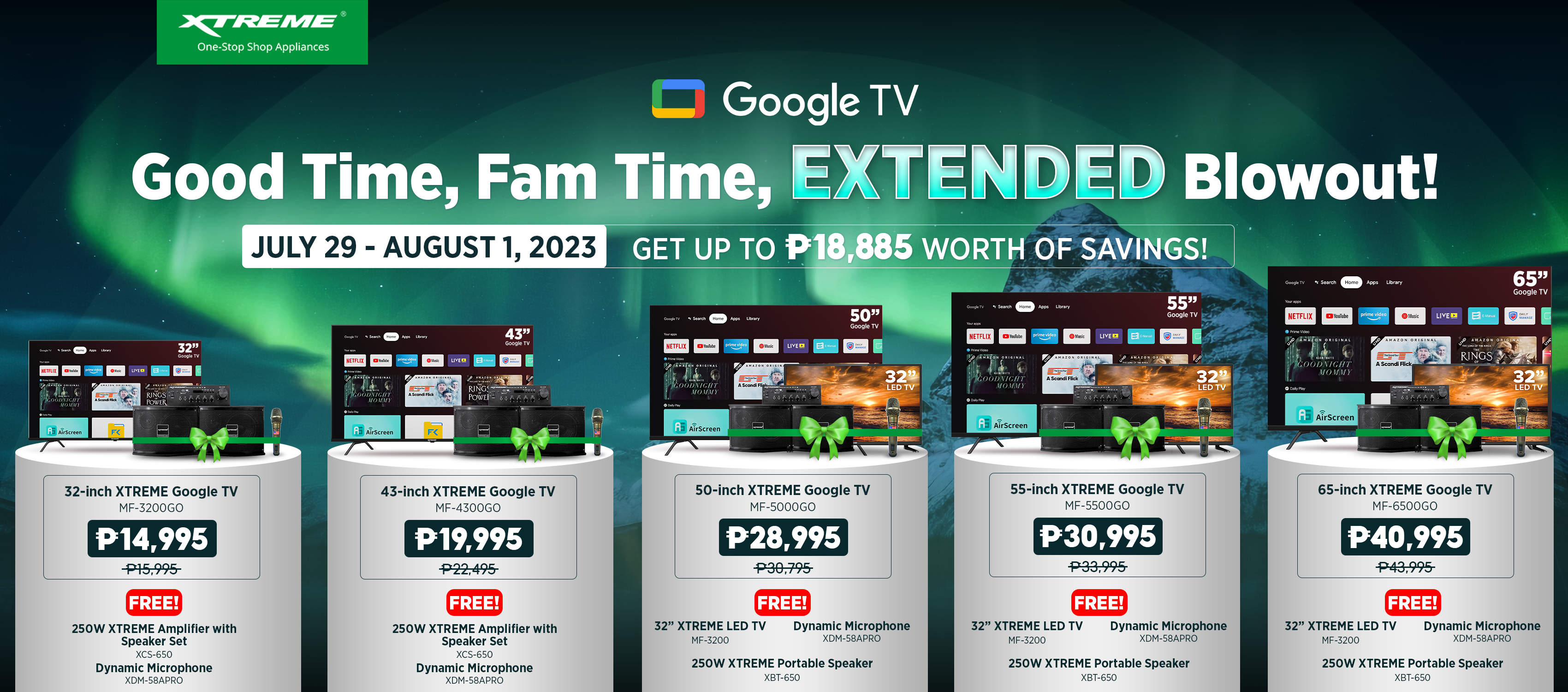Extended Blowout Sale of XTREME GO SERIES TV!