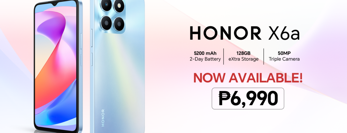HONOR Sets New Standard with HONOR X6a, priced at only Php 6,990 