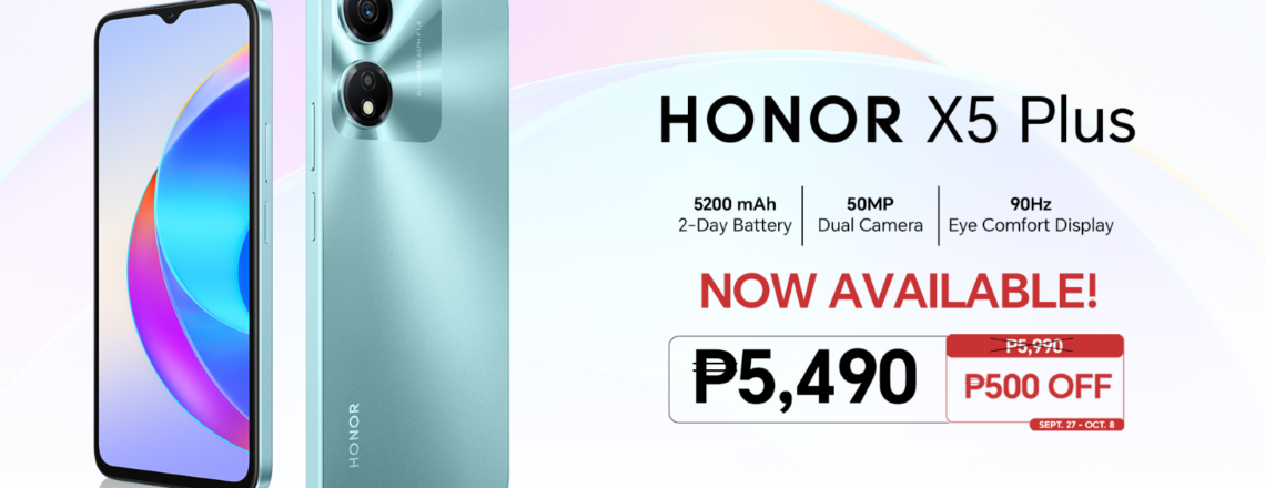 HONOR X5 Plus with an introductory price of Php 5,490! 